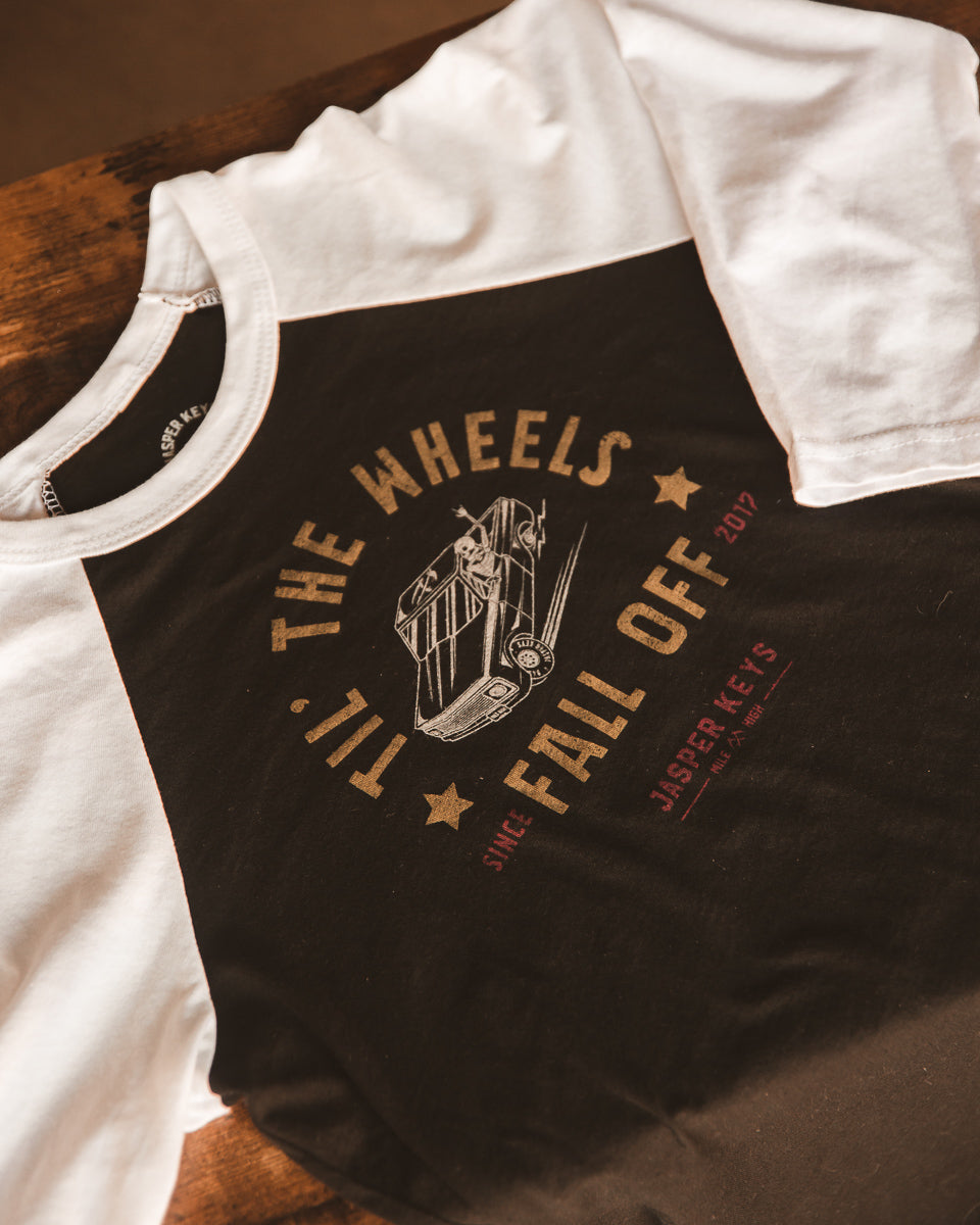 Til' The Wheels Fall Off Kid's Tee