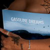 Gasoline Dreams